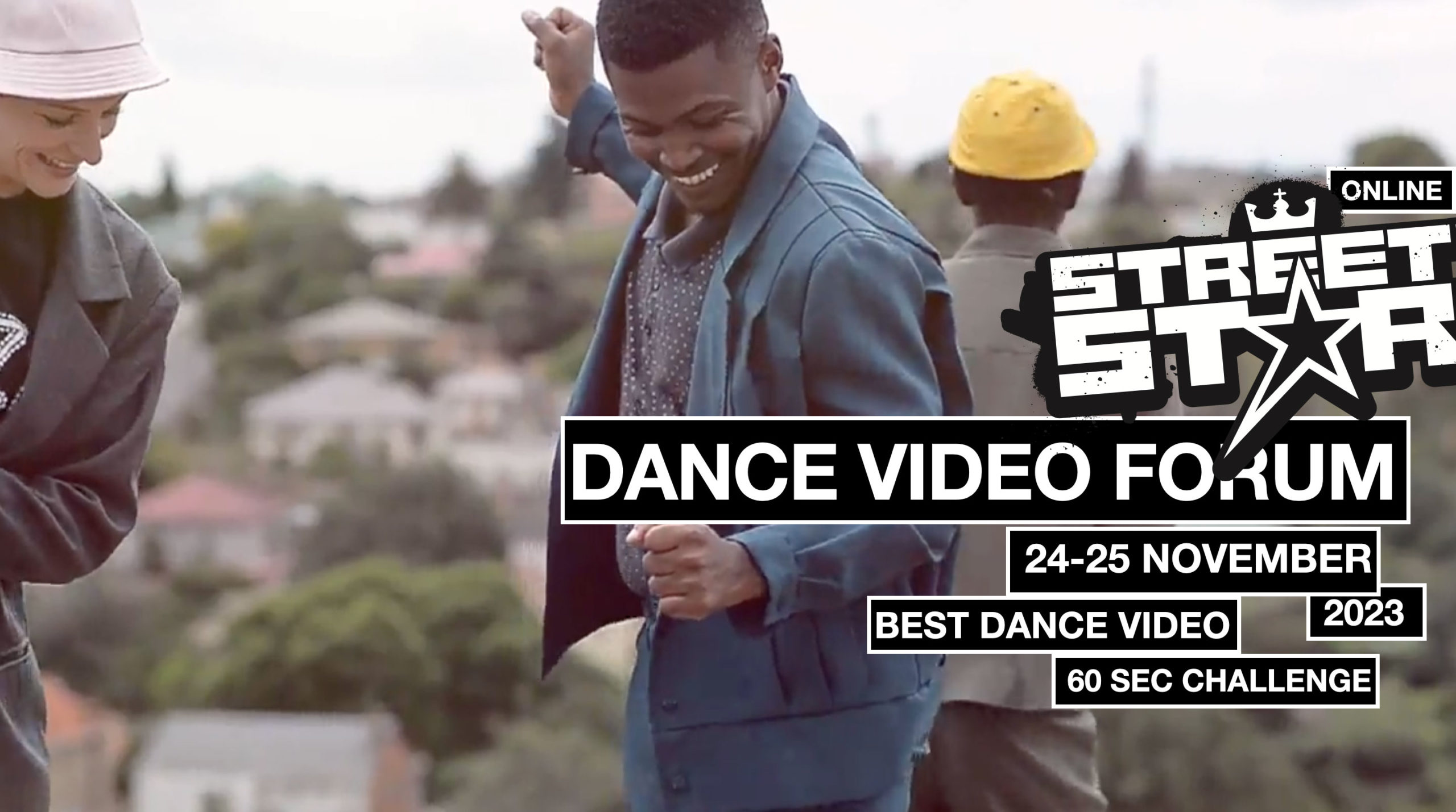 DANCE VIDEO FORUM | Streetstar